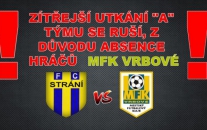 Přátelský zápas FC Strání - MFK Vrbové je ZRUŠEN !!!
